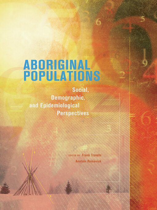 Title details for Aboriginal Populations by Frank Trovato - Available